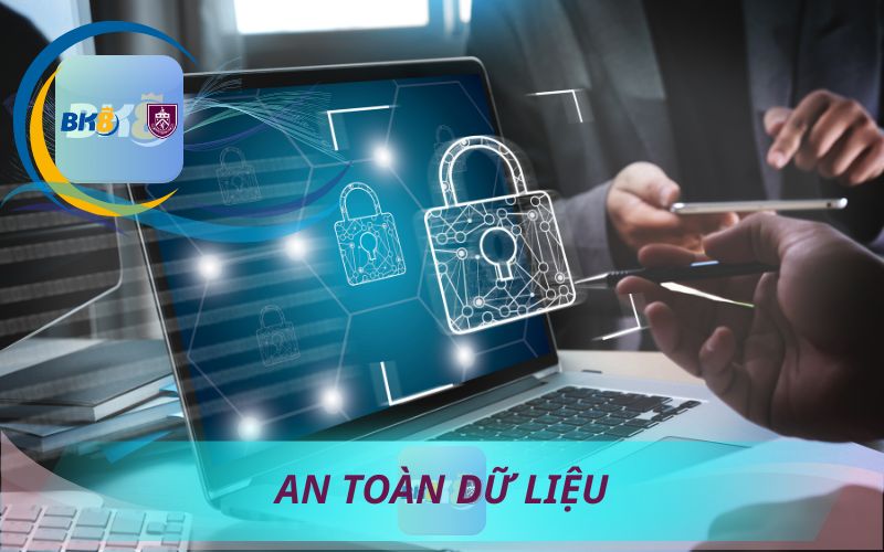 AN TOÀN DỮ LIỆU CHUẨN GDPR TỪ BK8