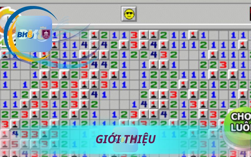 GIỚI THIỆU TRÒ CHƠI DÒ MÌN TRÊN BK8
